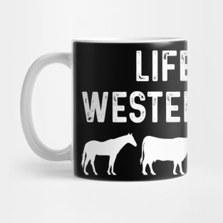 Life In A Western Town, Country Farmer Lover Man Women Funny Mug